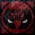 DeadpoolNeverDie
