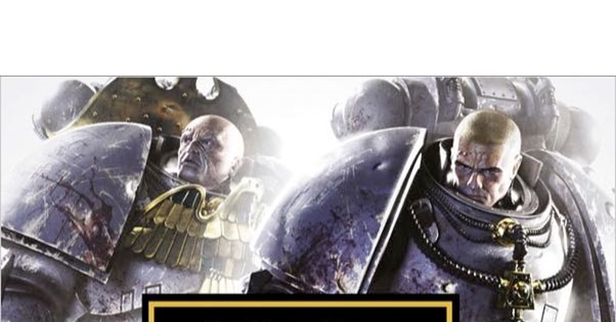 Ересь хоруса хронология. Натаниэль Гарро Warhammer 40000. Гарро вархаммер. Ересь Хоруса хронология книг. Warhammer Horus Heresy обложка.