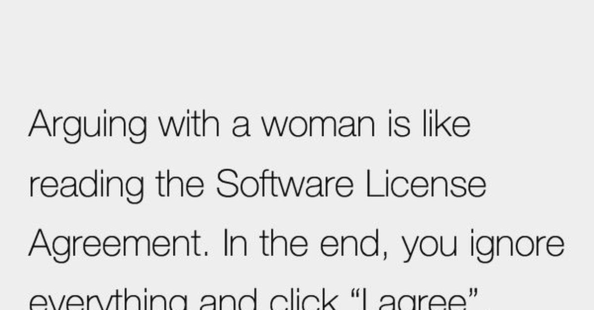 Like reader. Arguing with a woman. Arguing with a woman is like. Don't argue). Argue everything for money.