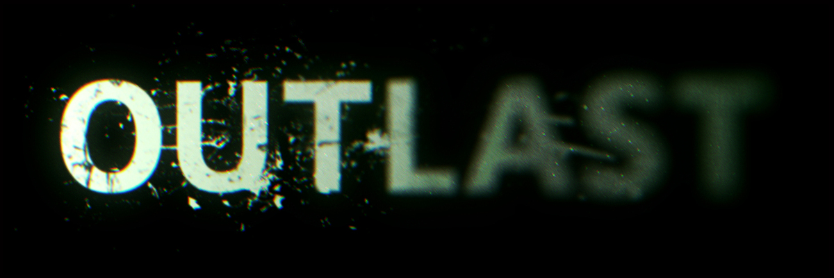 Outlast