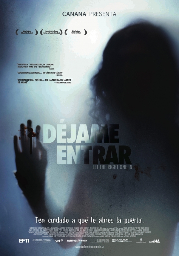 Советую посмотреть фильм "ВПУСТИ МЕНЯ" (2008)