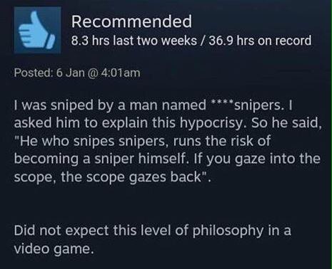 Philosopher gamer. - Philosophy, Games, Snipers, Steam
