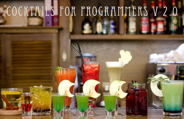 Cocktails for programmers 2.0 - My, Javascript, Rust, Swift, , Пасхалка, Shell, Https, Rocket Science, Longpost