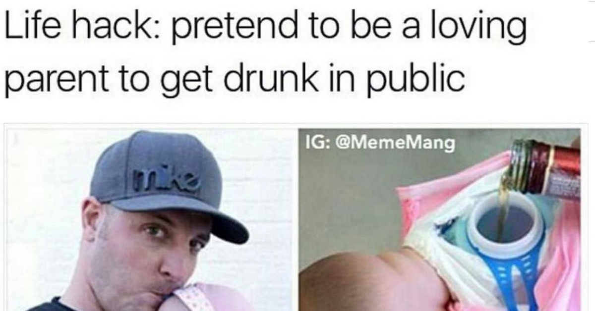 Public drunk. Pretend to meme. Alcoholic meme.