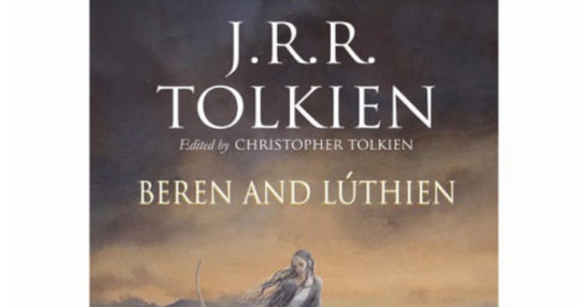 джон толкин берен и лутиэн. берен и лютиэн толкиен. берен и лютиэн толкиен. берен и лучиэнь книга. толкин берен и лютиэн книга.
