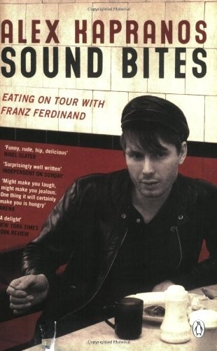 Alex Kapranos book Sound bites - Books, Franz Ferdinand, , Translation