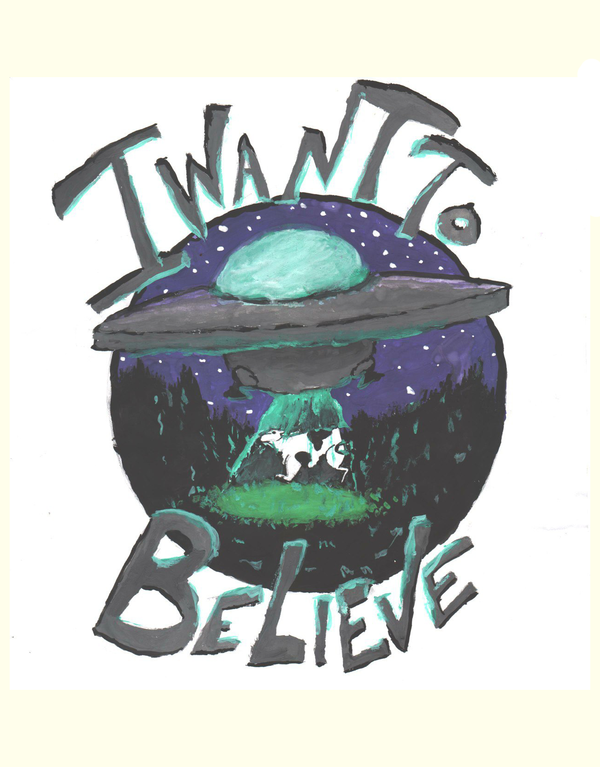 I Want To Believe! I Want to believe, , , , , 