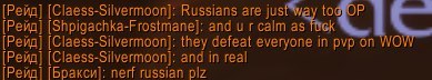 "Russians are just way too OP in PvP" World of Warcraft, PVP, 