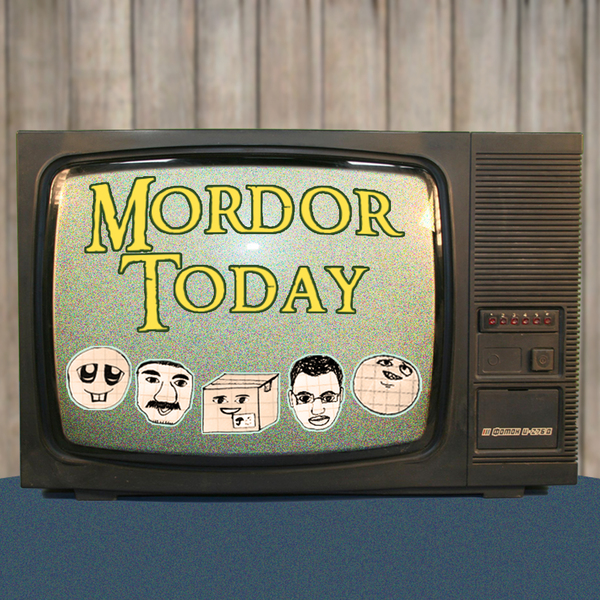  Mordor Today , , , , , , , 