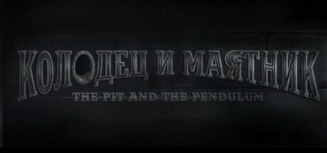 The Pit And The Pendulum - Steam freebie, Freebie