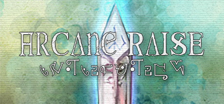 Arcane Raise Giveaway + Active Gleam Giveaways - Steam, Freebie