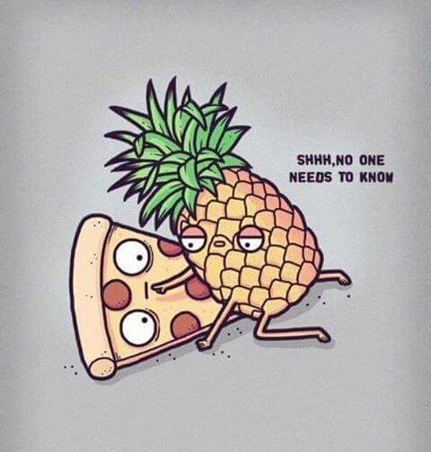 God abomination or dirty outrage - Pizza, A pineapple, 