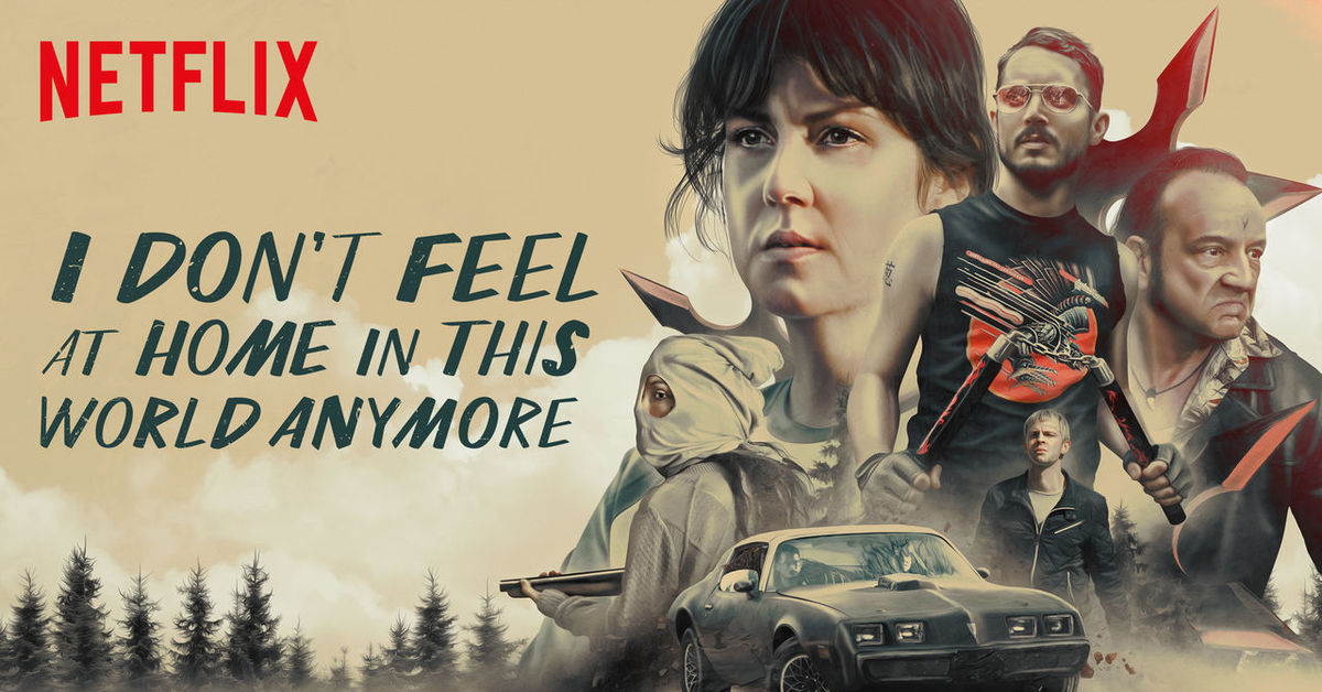 Feel this. I don't feel at Home in this World anymore фильм. В этом мире я больше не чувствую себя как дома фильм 2017. В этом мире я больше не чувствую себя как дома. В этом мире я больше не чувствую себя как дома 2018.