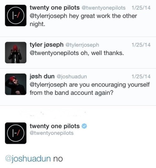 Пока сам себя не похвалишь - никто не похвалит. - Twenty One Pilots, Twitter