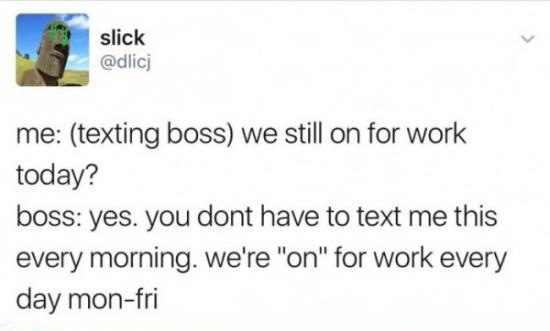 When work is fun - Work, SMS, Boss, Correspondence, Bosses