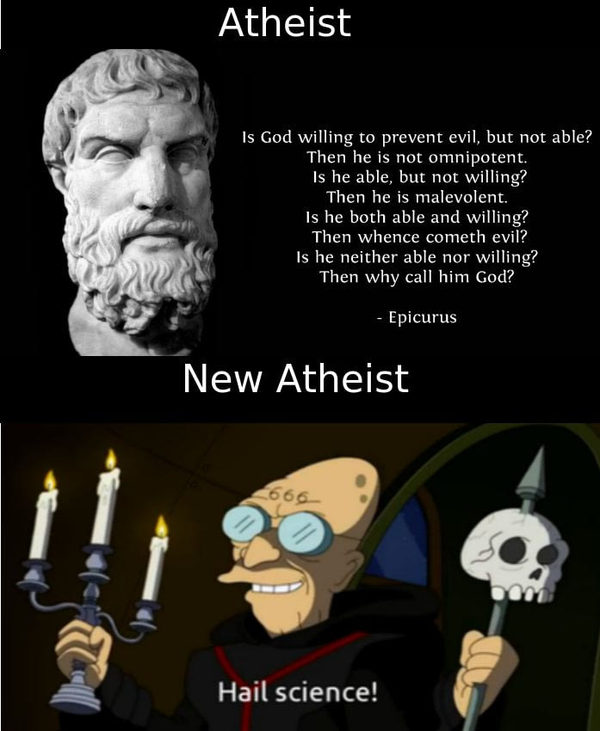 The Atheist and the New Atheist - Atheist, Atheism, Professor Farnsworth, Science and religion, Epicurus
