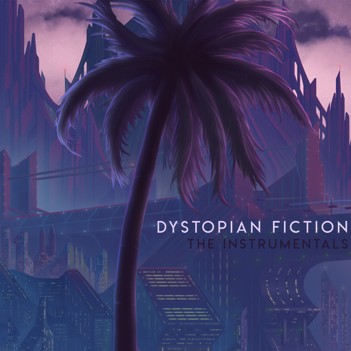 Aviators - Dystopian Fiction: The Instrumentals - Aviators, Music, Dystopian Fiction