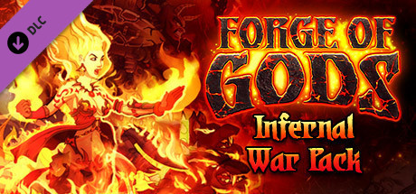  "Forge of Gods: Infernal War" (DLC) Steam, Forge of gods, Infernal War, 