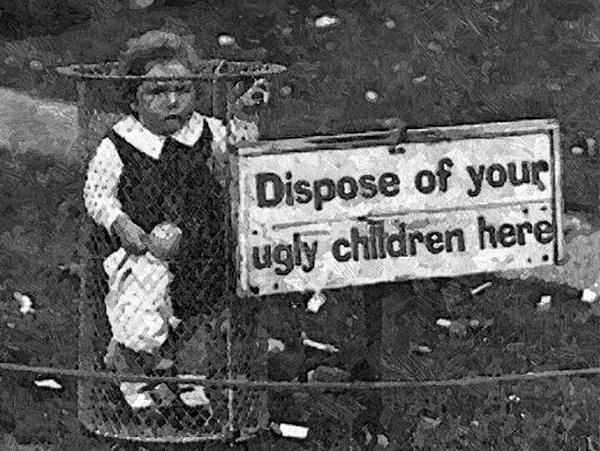 The inscription on the sign Throw your ugly children here. - Children, , Stupid laws, USA, Chicago