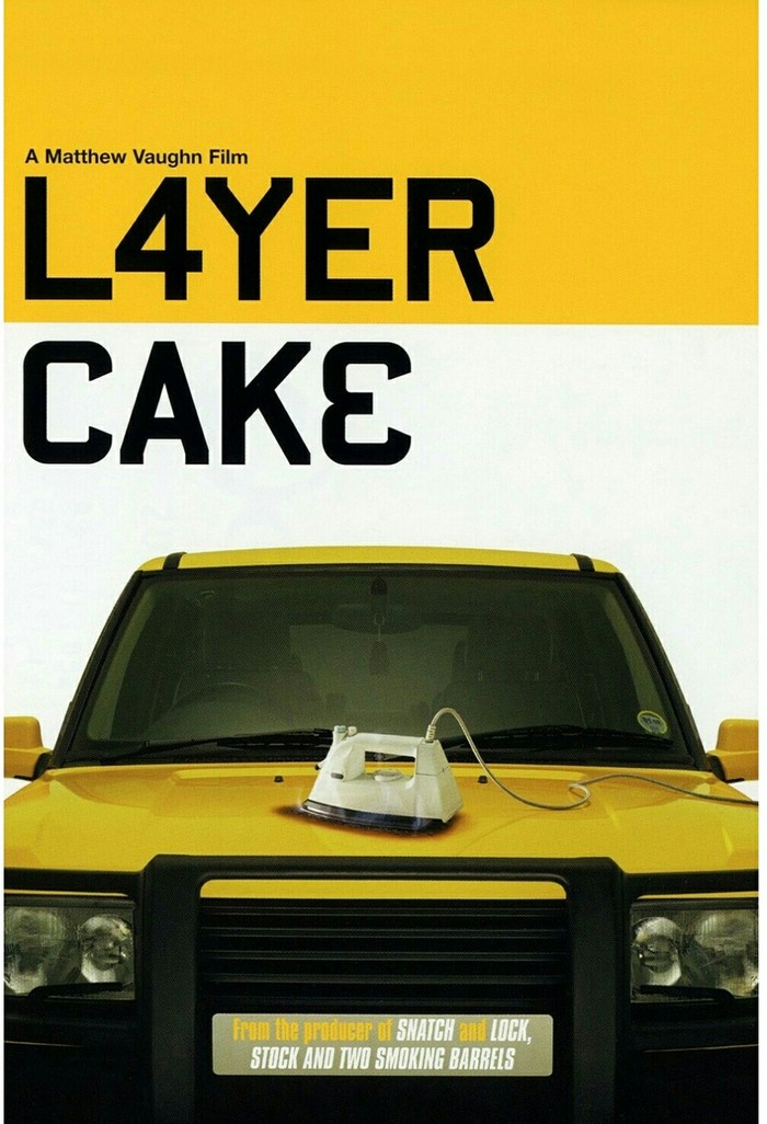 I advise you to watch Layer Cake - I advise you to look, Crime, Drama, Daniel Craig, Tom Hardy, Cake, Spoiler