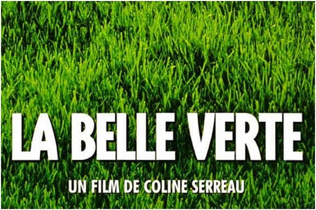 I advise you to see: Beautiful green. - I advise you to look, Beautiful, Comedy, French cinema