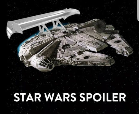 STAR WARS SPOILER - Spoiler, Star Wars, Millennium falcon, Memes