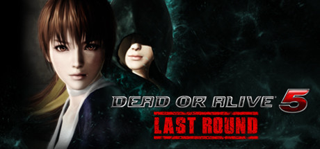 DEAD OR ALIVE 5 Last Round: Core Fighters  Steam , Steam