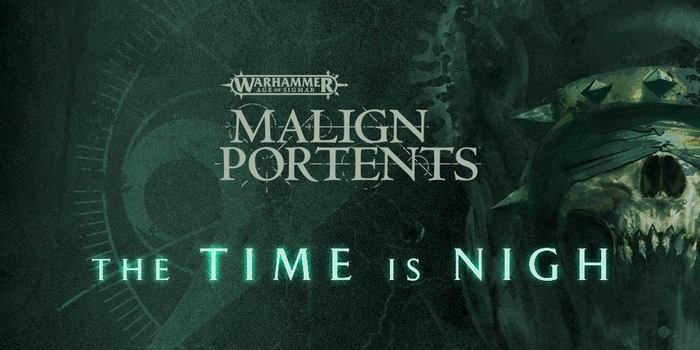 Старт кампании Malign Protents - Warhammer: Age of Sigmar, Malign Protents, Aos News, Длиннопост