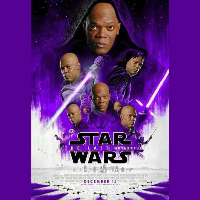 Posh movies would come out in my opinion - Samuel L Jackson, Star Wars, Motherfucker