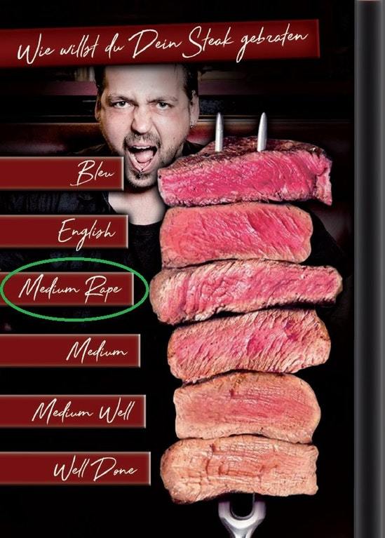 I wish my steak was medium rape - Steak, Medium rare