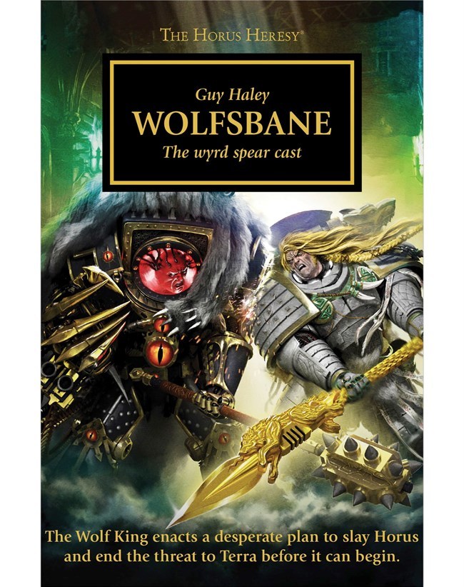 Спойлеры к свежему Wolfsbane - Warhammer 30k, Horus Heresy, Black Library, Wh back, Длиннопост