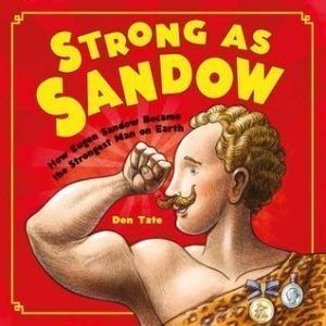 Eugene Sandow - the founder of bodybuilding - Eugene Sandow, Sport, Story, The photo, Video, Longpost, Body-building