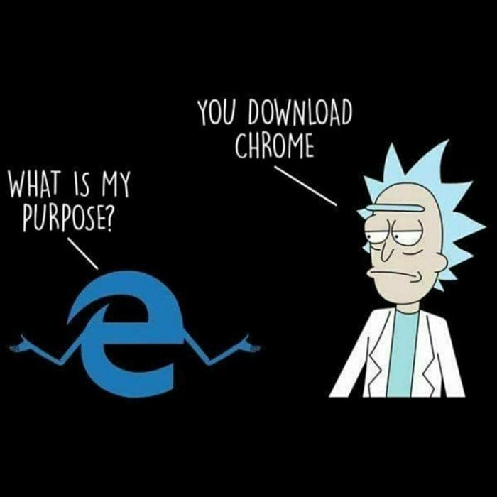 Internet Explorer - Rick, Rick and Morty, , Internet Explorer, Browser, Chromium, Google chrome, 9GAG