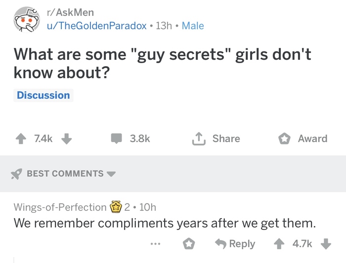 Because they are so rare.) - Girls, Guys, Secret, Memory, Memorable, Compliment, Askreddit, Askmen