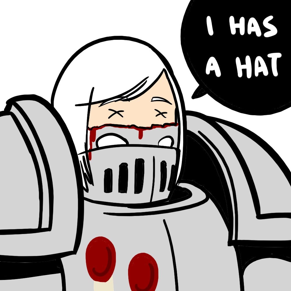 I have a hat. - Warhammer 40k, Warhammer, Gray knights, Adepta Sororitas, Humor