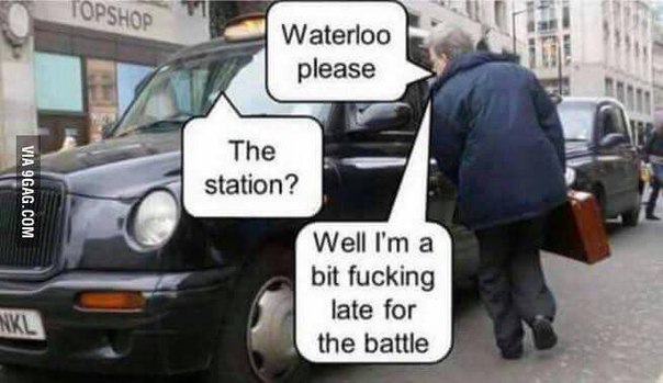 English humor - England, Taxi, Subtle humor, Patriotic War of 1812, 9GAG, Battle of Waterloo