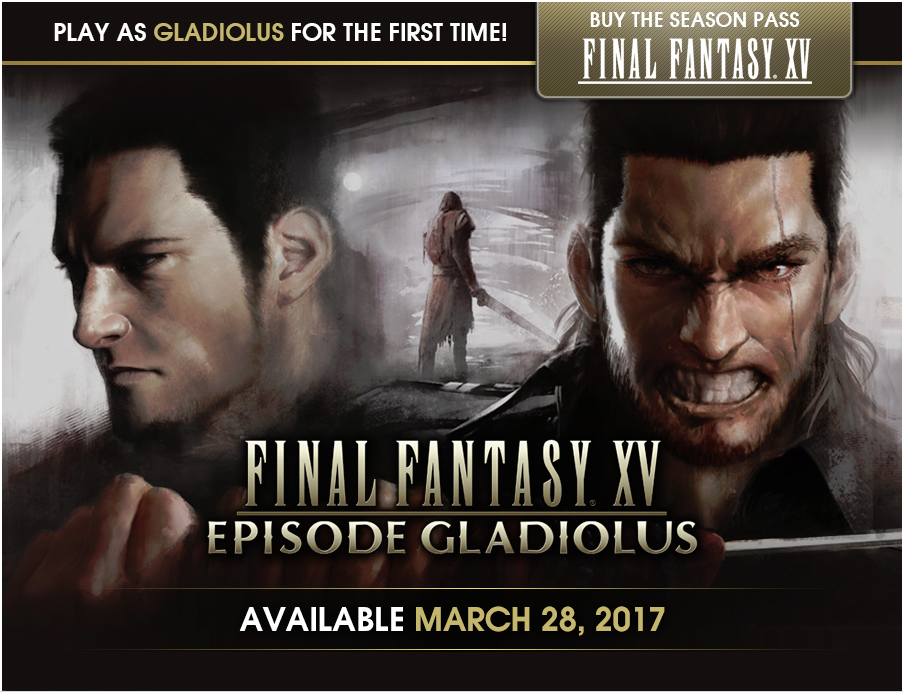 Your face when you are offered to play a gladiolus. - My, not a fan, Final Fantasy, Because gladiolus, Advertising