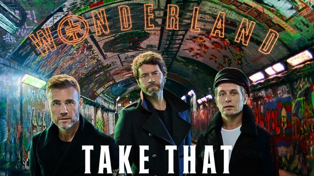 Take That - Wonderland - Take that, Музыка, Меломаны, Поп, Vevo, Страна чудес, Поп-Рок, Видео, Длиннопост