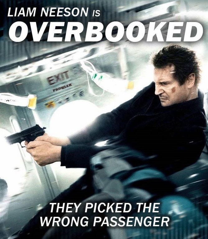 They picked up the wrong passenger.... - Overbooked, United airlines, Liam Neeson