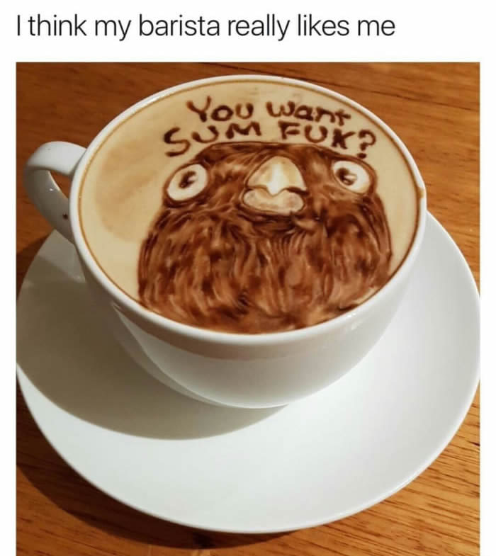 I think my barista cares about me - 9GAG, Coffee, Good morning