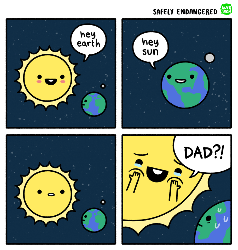Dad?! - Safely endangered, Land, The sun, Comics