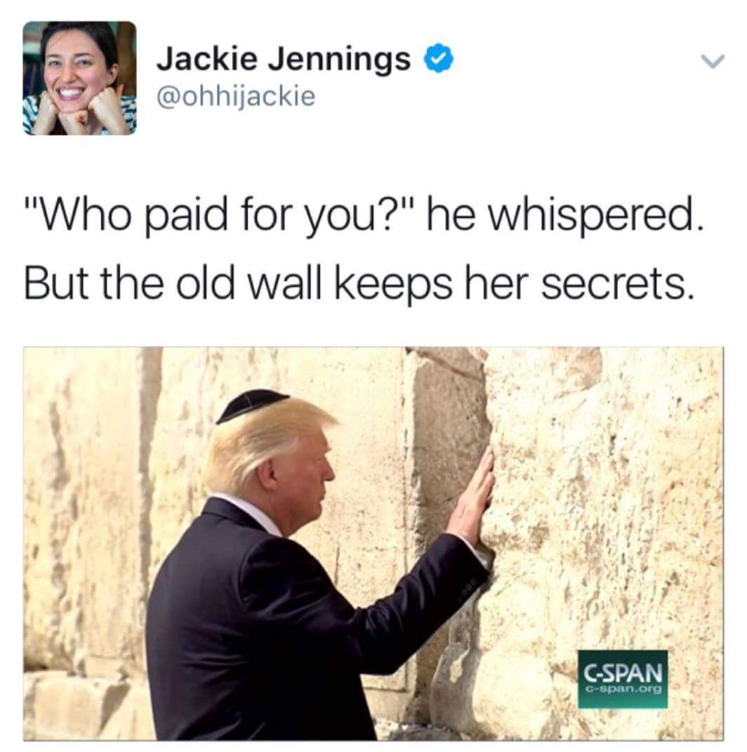 Trump and the Wailing Wall - Politics, Donald Trump, Wailing Wall