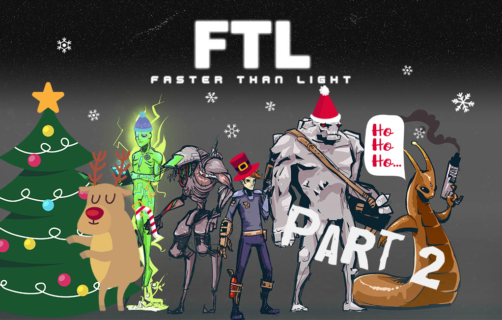 FTL: The Story of an Adventure. Part 2. - Faster Than Light, Video game, Games, Computer games, Roguelike, Video, Longpost