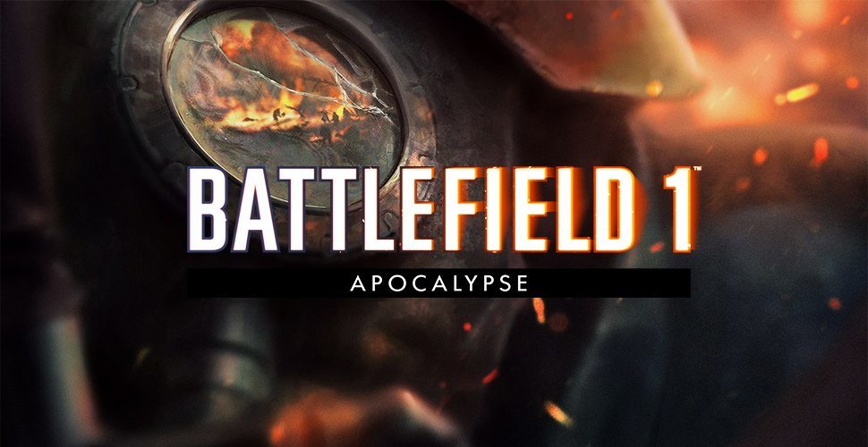 The final DLC for Battlefield 1 will be released in February. - My, Battlefield 1, EA Games, EA DICE, DLC, Apocalypse, Change, Games