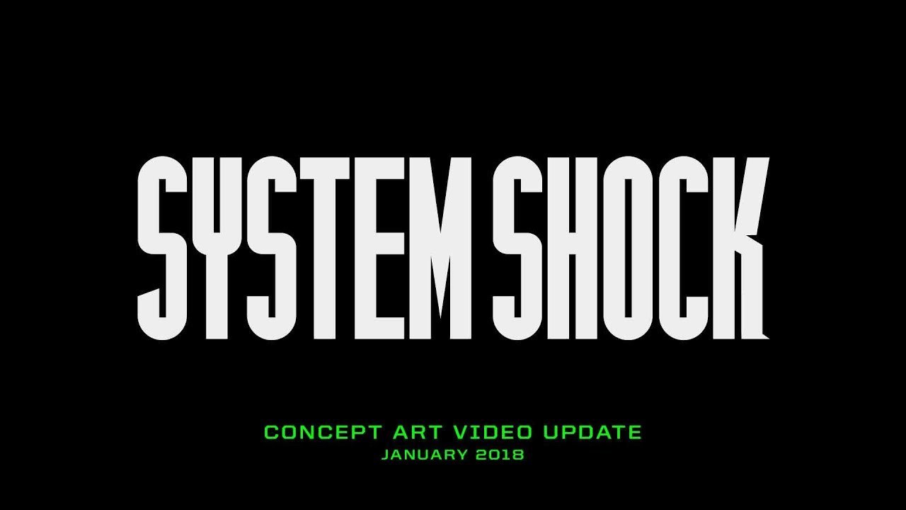 The creators of System Shock ran out of money. - System Shock, Steam, Game world news, Video