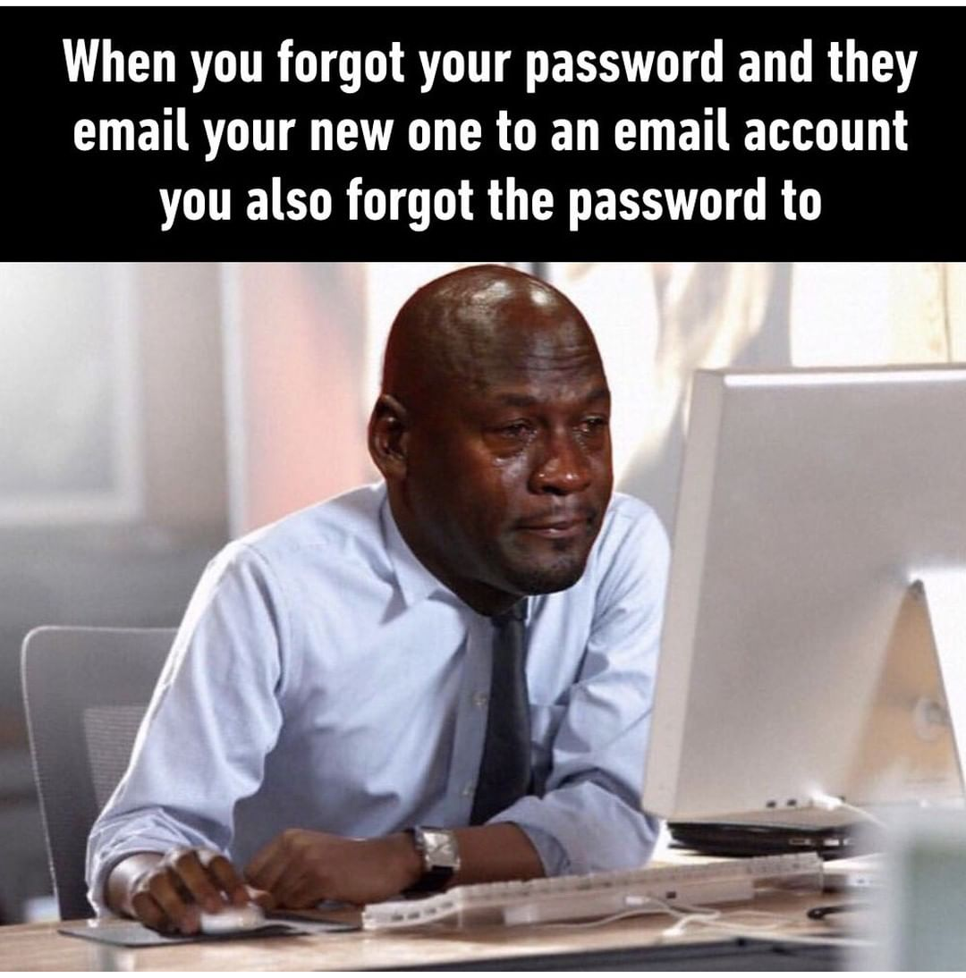 When you forgot your password - Password, mail, Email