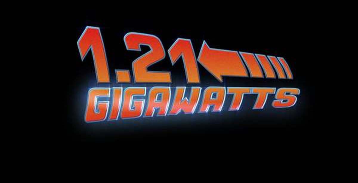 1 21 2016. Гигаватт назад в будущее. 1.21 Gigawatts. Назад в будущее логотип. 1.1 Гигаватт назад в будущее.