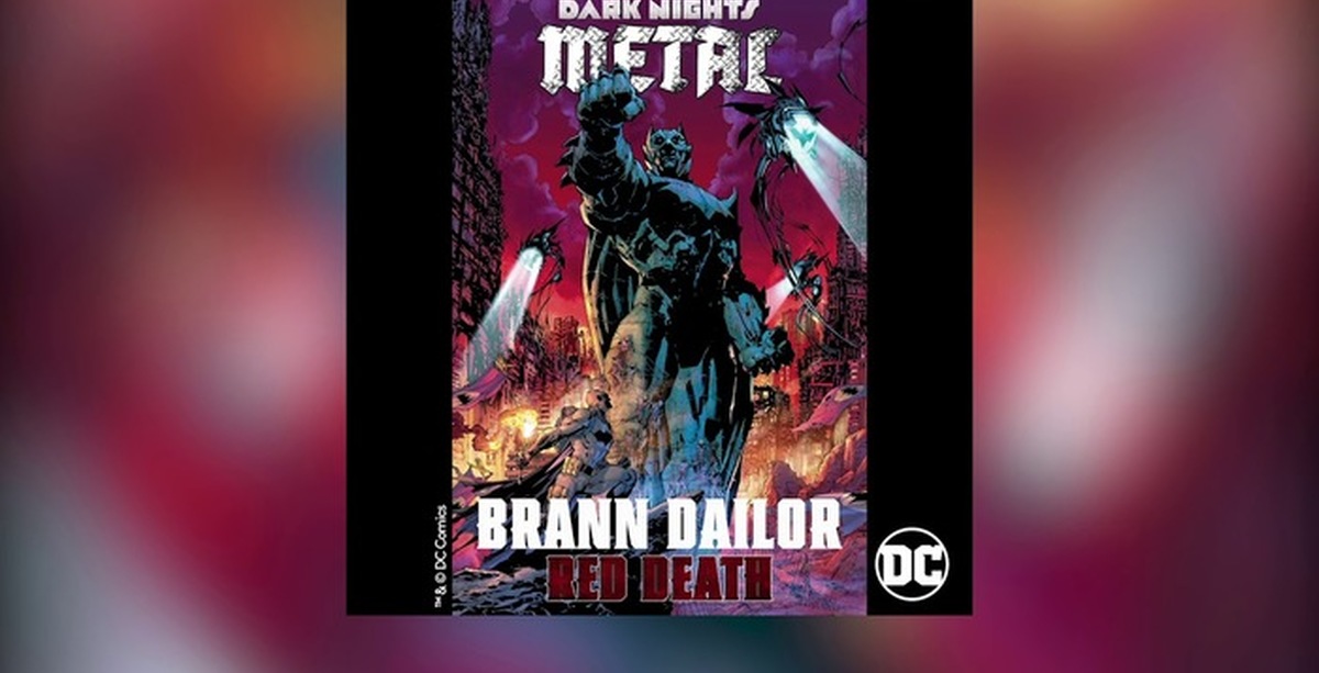 Читать дейлор смит 6. Brann Dailor Red Death. Dark Nights: Death Metal Soundtrack. Batman Death Metal. Lumen саундтрек Dark Night Metal.